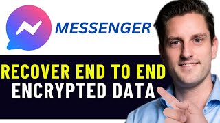 HOW TO RECOVER END TO END ENCRYPTED DATA IN MESSENGER 2024 FULL GUIDE [upl. by Aiciruam556]