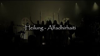 HEILUNG  Alfadhiraiti lyrics translation and explanation [upl. by Guido204]