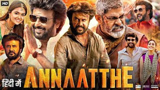 Annaatthe Full Movie In Hindi Dubbed HD  Rajinikanth  Keerthy  Nayanthara  Facts Review HD [upl. by Mirabelle464]