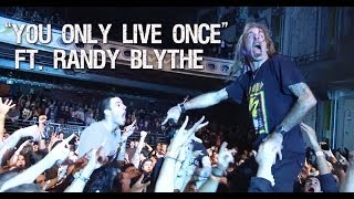 SUICIDE SILENCE  You Only Live Once Ft Randy Blythe  Lamb Of God [upl. by Inez]