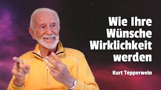 Wie Ihre Wünsche Wirklichkeit werden tepperwein wunscherfüllung [upl. by Lamej]