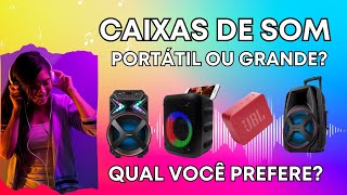 ✅ MELHORES CAIXAS DE SOM Potentes Com Bluetooth Portátil ou Grande Qual Você Prefere [upl. by Ludly]