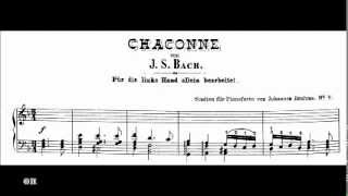 Bach  Brahms Chaconne Violin Partita  V No 2 in D minor BWV 1004 arranged for piano left hand [upl. by Yboc]