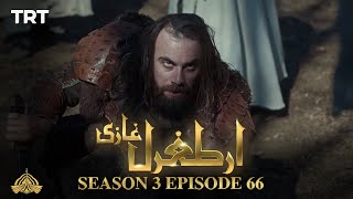 Ertugrul Ghazi Urdu  Episode 66  Season 3 [upl. by Leinehtan801]