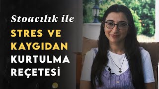 Stres ve Kaygıdan Kurtulmak için Stoa Felsefesinden Reçete [upl. by Bega800]