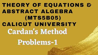 Video38Cardans MethodProblemsSolutionsCubic Equations [upl. by Cyd]