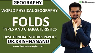 Fold  Types and Characteristics  Geomorphology  Dr Krishnanand [upl. by Tryck]