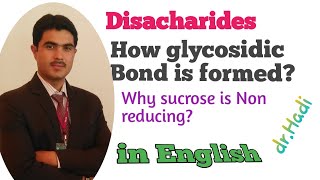 Disacharides Structure Lecture3 Glycosidic bond Non reducing sugar Sucrose in English [upl. by Einaeg]