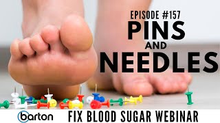 Episode 157 Pins amp Needles  Fix Blood Sugar Webinar with Dr Scott Saunders MD [upl. by Mandelbaum]