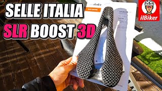 Selle Italia SLR BOOST 3D [upl. by Eterg]