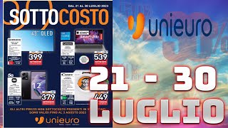 Volantino Unieuro offerte dal 21 al 30 Luglio 2023  Anteprima Sottocosto [upl. by Usanis]