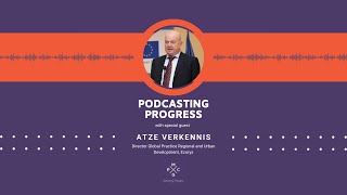 Podcasting Progress  Circular Economy with Atze Verkennis [upl. by Sioux]