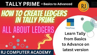 Ledgers Creation in Tally PrimeAll about ledgersTally Prime CourseStep by step tutorials3 [upl. by Ecilahs]