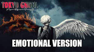 Tokyo Ghoul  Licht und Schatten  EPIC EMOTIONAL VERSION [upl. by Miun708]