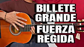 BILLETE GRANDE  FUERZA REGIDA  TUTORIAL [upl. by Ahsal]