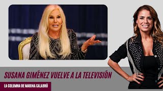 Susana Giménez vuelve a la televisión con su programa los detalles en la columna de Marina Calabró [upl. by Alderman]