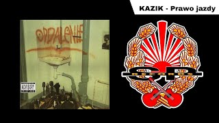 KAZIK  Prawo jazdy OFFICIAL AUDIO [upl. by Aihsila144]