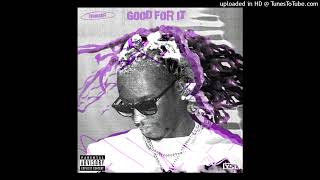 Young Thug  Good For It Unreleased [upl. by Rozanne106]