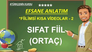 Fiilimsi  Eylemsi  Sıfat Fiil  Ortaç  TYT KPSS Fiilimsi  LGS Fiilimsi  10sınıf Fiilimsi [upl. by Anjanette]