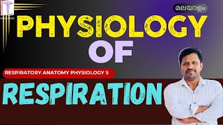 Physiology of Respiration Malayalam Pulmonary Ventilation Exchange of gases Respiration Malayalam [upl. by Kcerred]