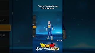 Future Trunks Armor Encyclopedia dragonballsparkingzero sparkingzero dragonball shorts [upl. by Eynaffit318]