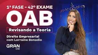 1ª fase do 42º Exame OAB Revisando a Teoria em Direito Empresarial [upl. by Goerke]