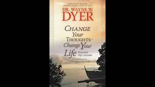 CHANGE YOUR THOUGHTS CHANGE YOUR LIFE Living with the wisdom of the Dao Dr Wayne Dyer  One of the [upl. by Kinna]