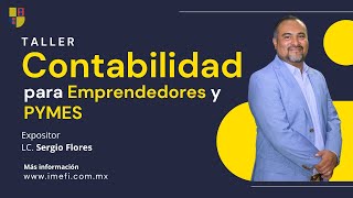 Taller Contabilidad para Emprendedores y PYMES [upl. by Gruver]