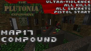 The Plutonia Experiment Map17  Compound UltraViolence 100 [upl. by Needan]