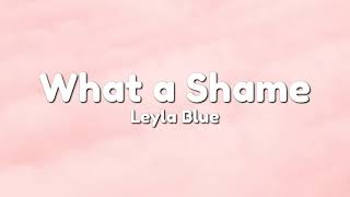 What a shame  Leyla Blue Letra e Tradução [upl. by Anna-Diane]