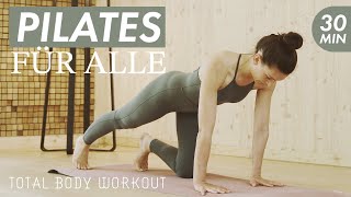 Pilates für Alle 😊 Halbe Stunde Total Body Workout [upl. by Hashimoto]