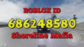 SHORELINE MAFIA Roblox Song Codes [upl. by Brandea]