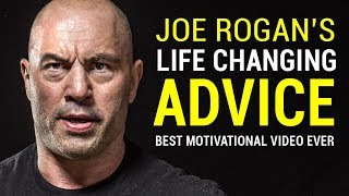 Joe Rogans Life Advice Will Change Your Life MUST WATCH  Joe Rogan Motivation [upl. by Kcirrez]