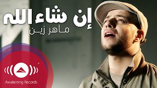 Maher Zain  Insha Allah Arabic  ماهر زين  إن شاء الله  Official Music Video [upl. by Thompson]