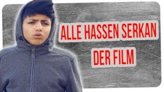 ALLE HASSEN SERKAN  DER FILM [upl. by Kendall]