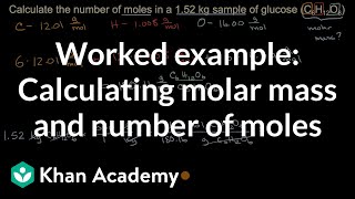 Worked example Calculating molar mass and number of moles  AP Chemistry  Khan Academy [upl. by Semmes19]