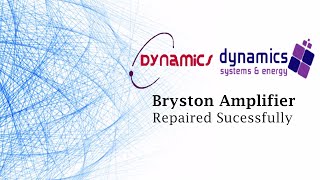 Bryston Amplifier  Repaired Successfully [upl. by Ennaeirrac]