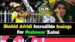 Shahid Afridis Incredible Innings For Peshawar Zalmi in PSL  HBL PSL [upl. by Yellac]