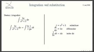 Integralregning L9  Integration ved substitution [upl. by Kimmel]