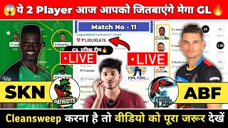 Live SKN vs ABF Dream11 Prediction  SKN vs ABF  SKN vs ABF Dream11 Team  SKN vs ABF CPL [upl. by Ellehs]