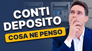 Conti Deposito Sicurezza o Illusione Analisi Completa e Consigli [upl. by Ranite107]