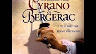 Cyrano De Bergerac the musical track 8 Someone [upl. by Eerolam]