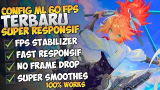 Update ‼ Config ML Anti Lag 60 Fps Super Smooth  Lag Fix Frame Drop  Mobile Legends [upl. by Alliuqahs]