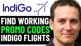 HOW TO GET BEST INDIGO FLIGHTS COUPON PROMO CODES IN 2024 FULL GUIDE [upl. by Eeliak]