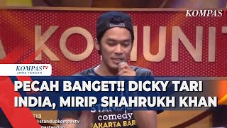 PECAH BANGET Dicky Tari India Mirip Shahrukh Khan [upl. by Egide]