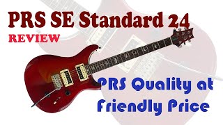 PRS SE Standard 24 Review  How good is it [upl. by Enimassej]