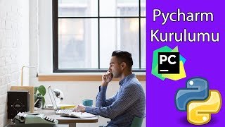 Python Dersleri 2018  Ders 7 Pycharm Kurulumu İlk Uygulama quotMerhaba Dünyaquot [upl. by Cristiona517]