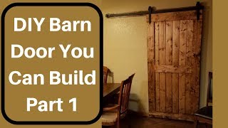 How to build a Custom DIY Barn Door Part 1 [upl. by Atekan513]