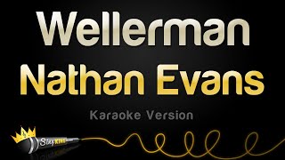 Nathan Evans  Wellerman Karaoke Version [upl. by Trebreh316]