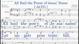 All Hail The Power Of Jesus Name Ellor  Perronet v2 Alto [upl. by Ger]